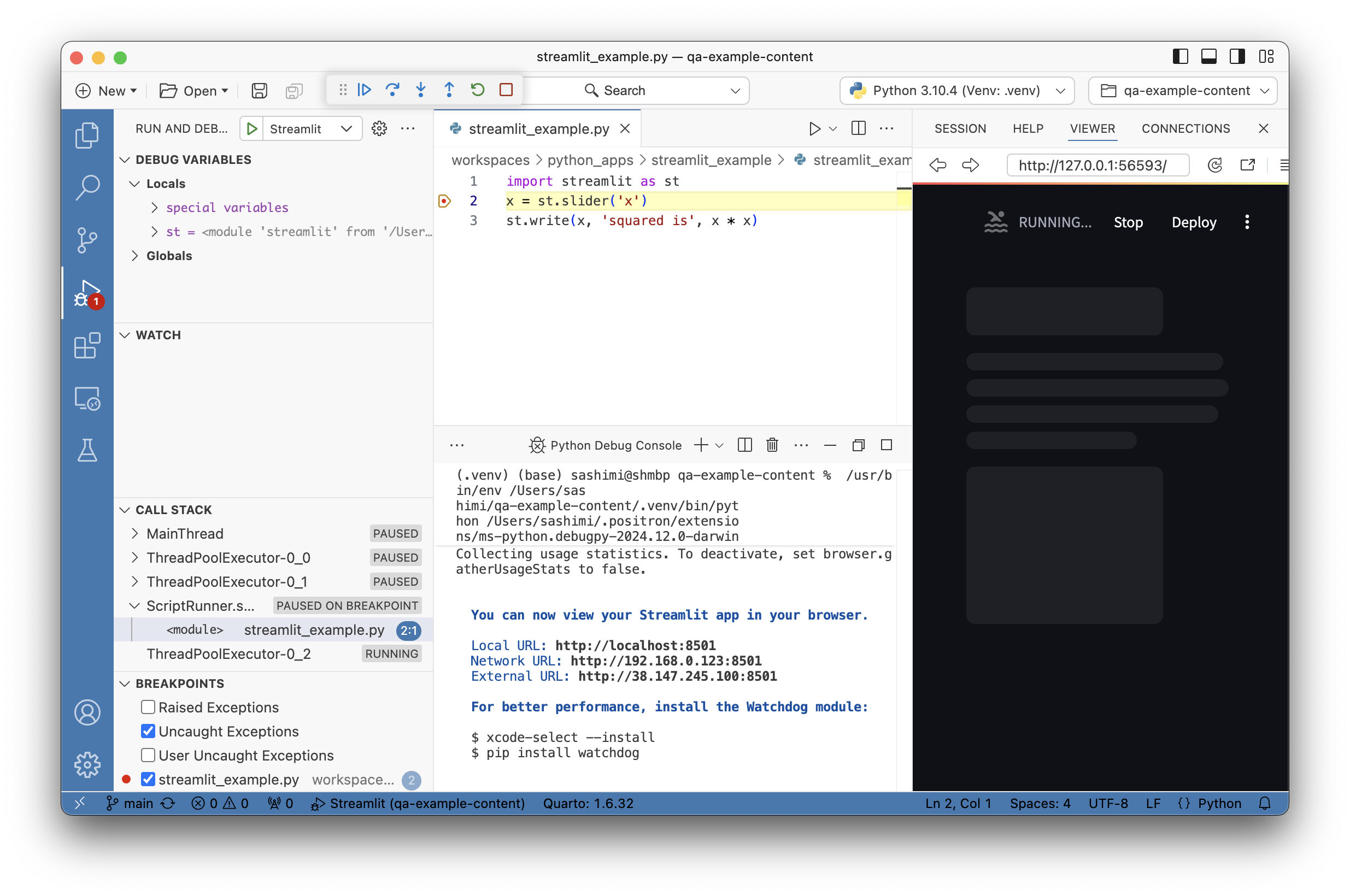 Positron IDE showing a Streamlit app paused at a breakpoint with the debug toolbar visible and Variables displayed in the Debug pane.